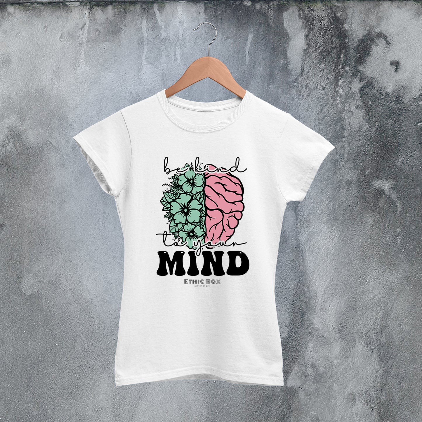 Be kind to your mind (brain art) - Women Fit