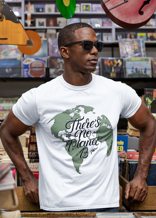 There's no planet B - Unisex Fit