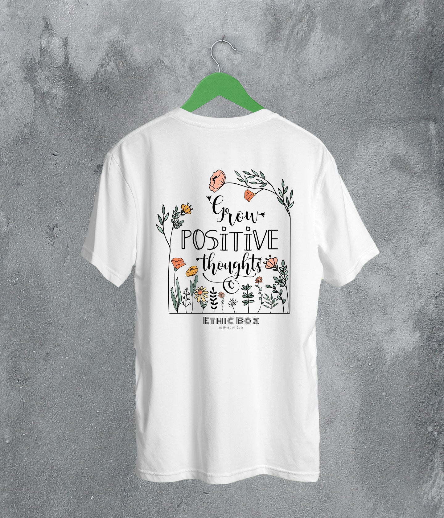 Stay Positive - Unisex Fit