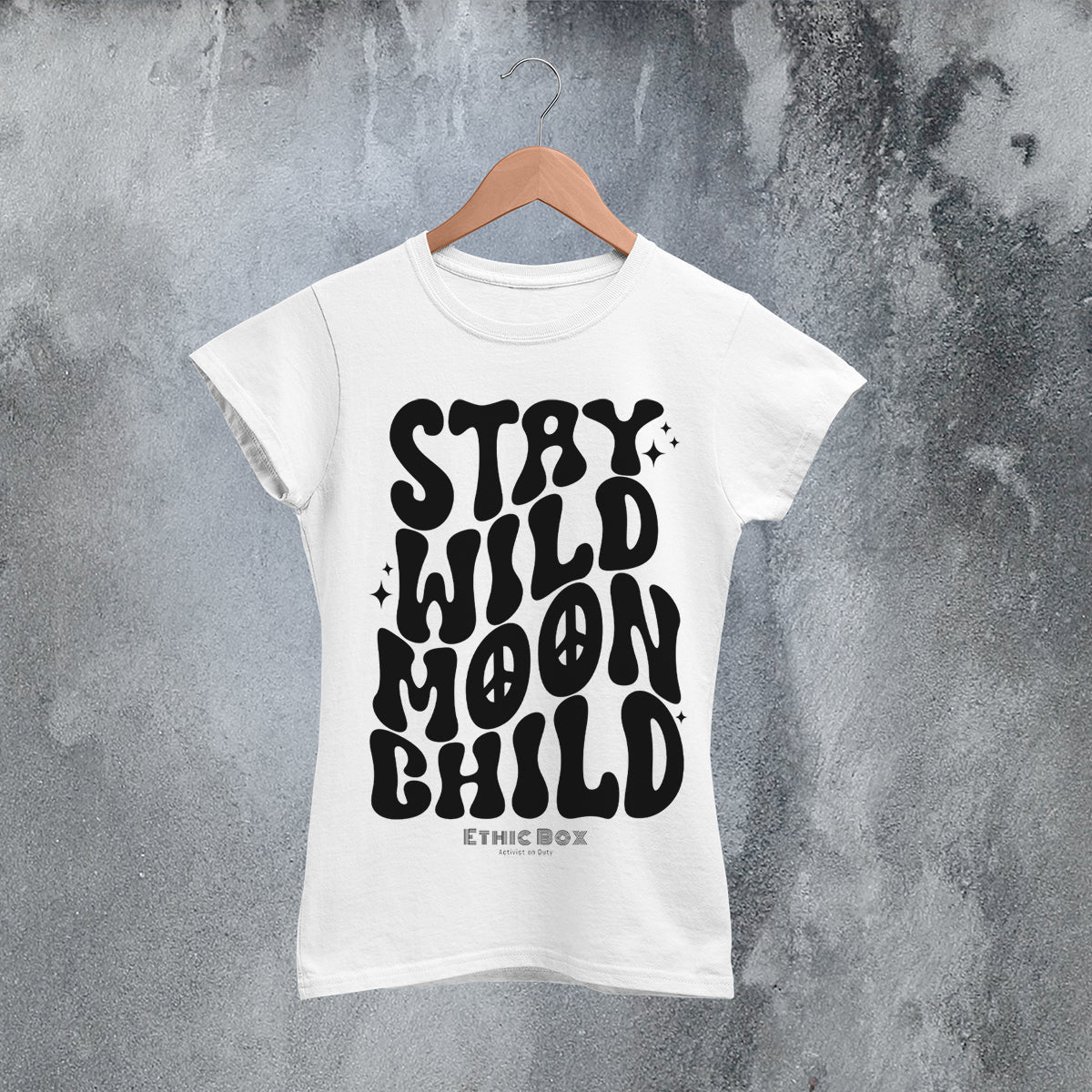Stay Wild Moon Child - Women Fit